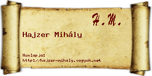 Hajzer Mihály névjegykártya